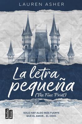 La Letra Pequea / The Fine Print (Light Novel)