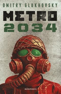 Metro 2034 (Novela / A Novel) Subscription