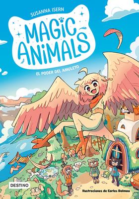 Magic Animals 1: El Poder del Amuleto / Magic Animals 1: The Power of the Amulet