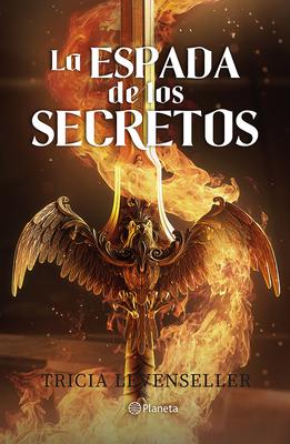 La Espada de Los Secretos / Blade of Secrets