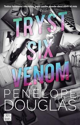 Tryst Six Venom