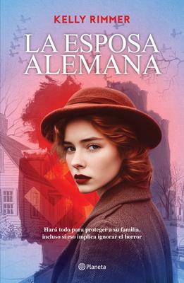 La Esposa Alemana (Novela) / The German Wife (a Novel) Subscription