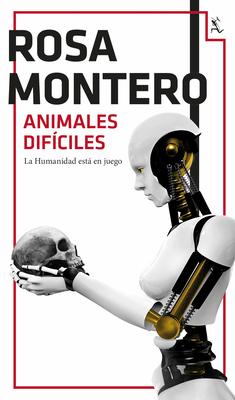 Animales Difciles (Novela de Ciencia Ficcin) / Difficult Animals (a Sci-Fi Novel)