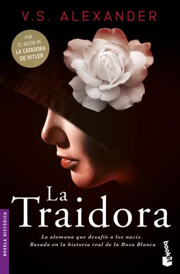 La Traidora (Novela) / The Traitor (a Novel) Subscription