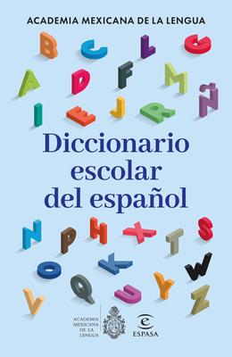 Diccionario Escolar del Espaol / School Dictionary of the Spanish Language Subscription