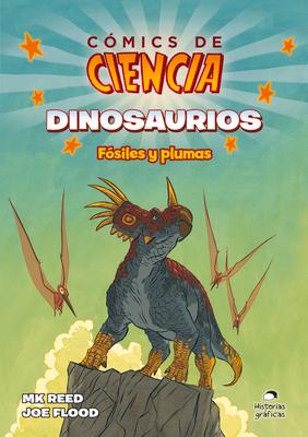 Dinosaurios: Fsiles Y Plumas