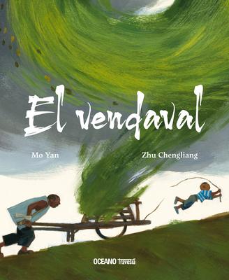 El Vendaval / The Gale