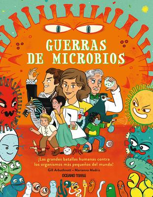 Guerras de Microbios / Microbe Wars