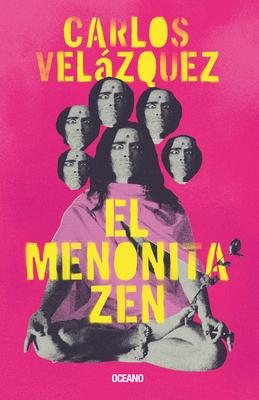 El Menonita Zen / The Zen Mennonite