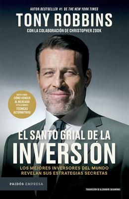 El Santo Grial de la Inversin: Los Mejores Inversores del Mundo Revelan Sus Estrategias Secretas / The Holy Grail of Investing Subscription
