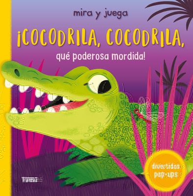 Cocodrila, Cocodrila, Qu Poderosa Mordida! / Crocodile, Crocodile. What Sharp Teeth You Have! Subscription