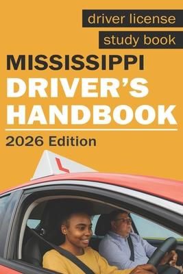 Mississippi Drivers Handbook - Mississippi Drivers License Handbook Subscription