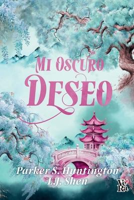Mi oscuro deseo (My Dark Desire) Subscription
