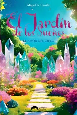 El Jardn de los Sueos