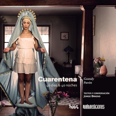 Cuarentena: 40 das & 40 noches