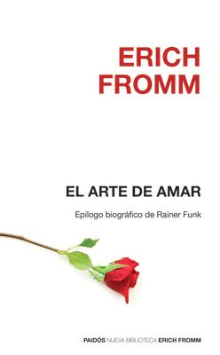 El Arte de Amar / The Art of Loving