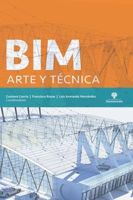 Bim: arte y tcnica