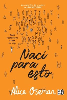 Nac para esto: Todos necesitamos creer en algo Subscription