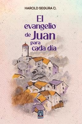 El evangelio de Juan para cada da Subscription