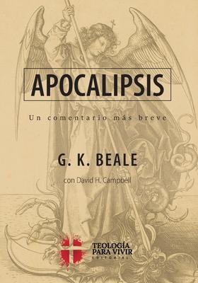 Apocalipsis: Un comentario mas breve