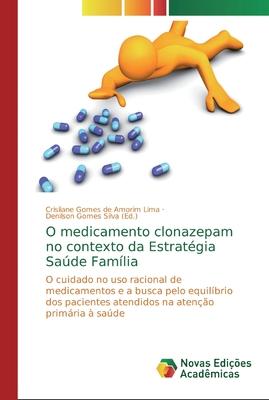 O medicamento clonazepam no contexto da Estratgia Sade Famlia