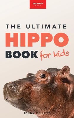 Hippos The Ultimate Hippo Book for Kids: 100+ Amazing Hippo Facts, Photos, Quiz + More Subscription