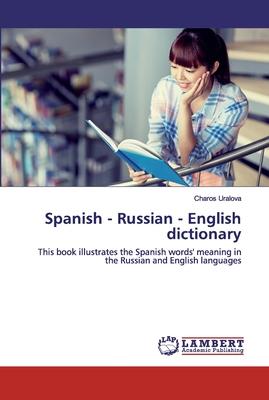 Spanish - Russian - English dictionary