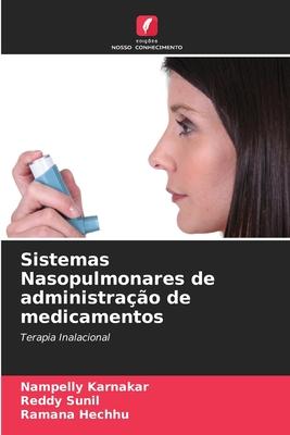 Sistemas Nasopulmonares de administrao de medicamentos