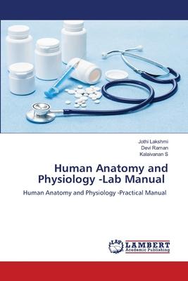 Human Anatomy and Physiology -Lab Manual