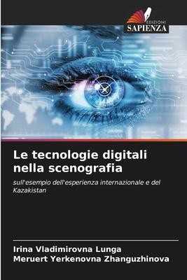 Le tecnologie digitali nella scenografia