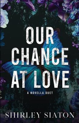 Our Chance at Love