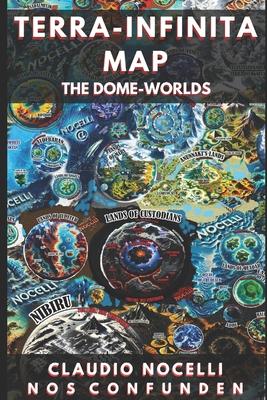 Terra Infinita Map: The Dome-Worlds