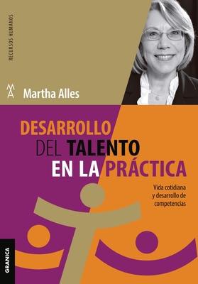Desarrollo del talento en la prctica: Vida cotidiana y desarrollo de competencias Subscription