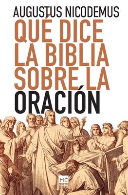 Qu dice la Biblia sobre la oracin