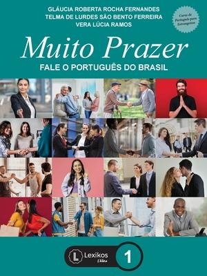 Muito Prazer - fale o portugus do Brasil - livro 1 Subscription
