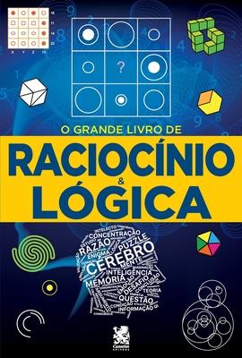 O Grande Livro de Raciocnio e Lgica