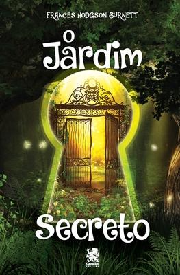 O Jardim Secreto - Frances Hodgson Burnett Subscription