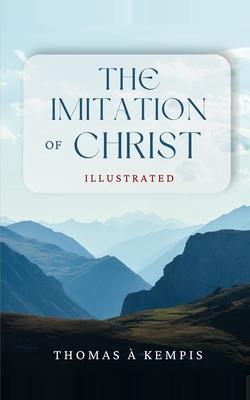The Imitation of Christ: Illustrated Subscription