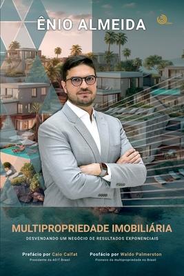 Multipropriedade Imobiliria: Desvendando um Negcio de Resultados Exponenciais