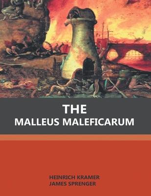 The Malleus Maleficarum