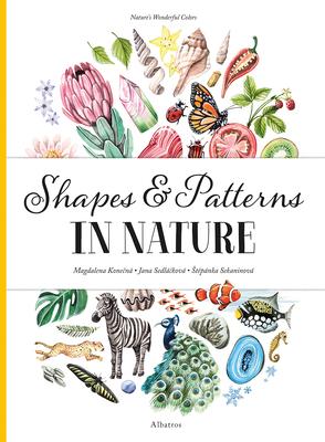 Shapes and Patterns in Nature