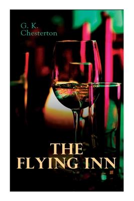 The Flying Inn: Dystopian Novel