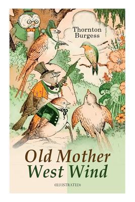 Old Mother West Wind (Illustrated): Children's Bedtime Story Book