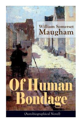 Of Human Bondage (Autobiographical Novel): Boyhood and Youth, Education, Political Ideals, Political Career (the New York Governorship and the Preside