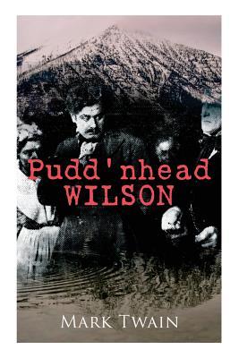 Pudd'nhead Wilson