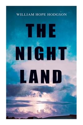 The Night Land: Post-Apocalyptic Adventure & Dark Fantasy Romance Subscription