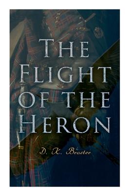 The Flight of the Heron: Historical Novel