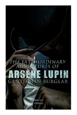 The Extraordinary Adventures of Arsne Lupin, Gentleman-Burglar