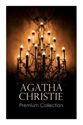 AGATHA CHRISTIE Premium Collection: The Mysterious Affair at Styles, The Secret Adversary, The Murder on the Links, The Cornish Mystery, Hercule Poiro