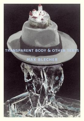 Transparent Body & Other Texts